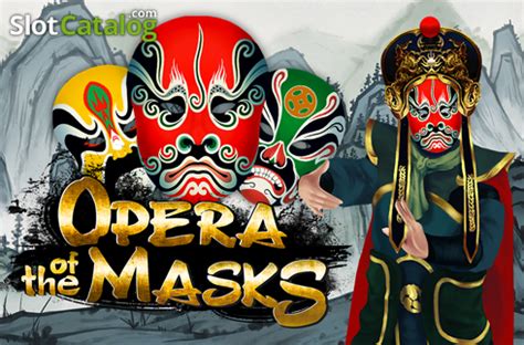 Opera Of The Masks Slot Gratis