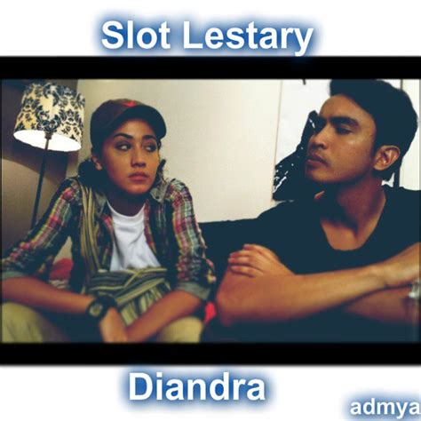 Ost Slot Lestary Diandra