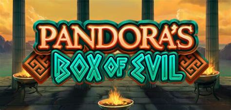 Pandora S Box Of Evil Bet365