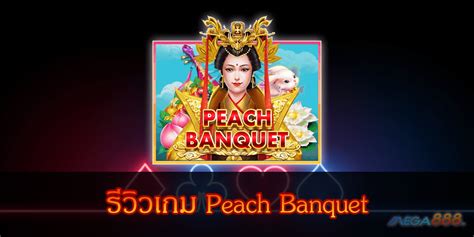 Peach Banquet 888 Casino
