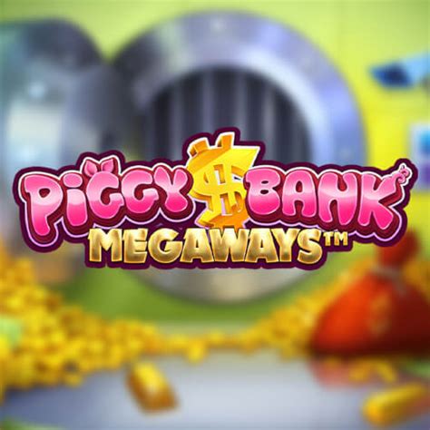 Piggy Bank Megaways Pokerstars