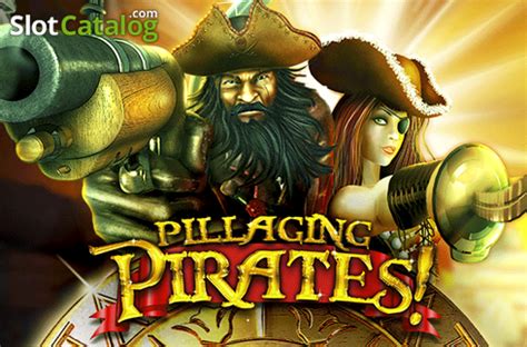 Pillaging Pirates Slot Gratis