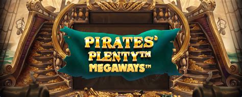 Pirates Plenty Megaways Slot - Play Online