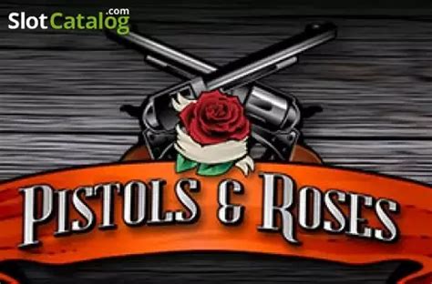 Pistols Roses Netbet