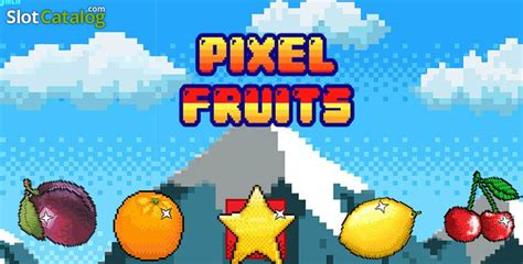 Pixel Fruits 2d Slot - Play Online