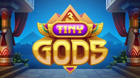 Play 3 Tiny Gods Slot