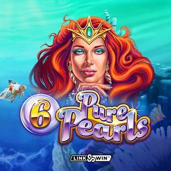 Play 6 Pure Pearls Slot