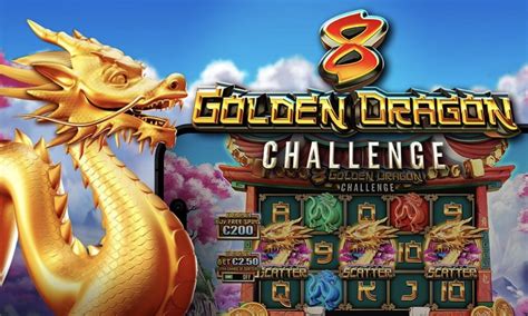 Play 8 Golden Dragon Challenge Slot