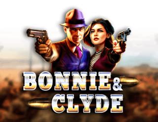 Play Bonnie S Clyde Slot
