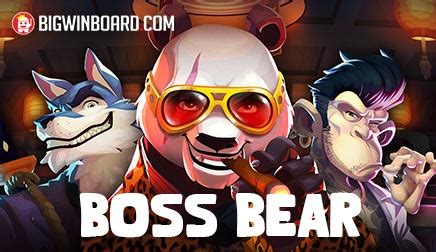 Play Boss Bear Slot