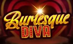 Play Burlesque Diva Slot