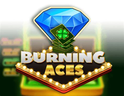 Play Burning Aces Slot
