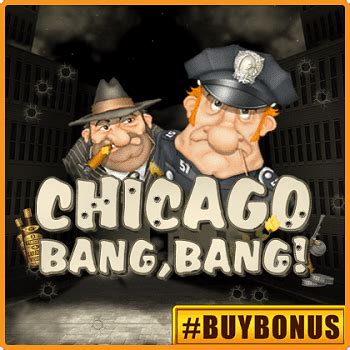 Play Chicago Bang Bang Slot