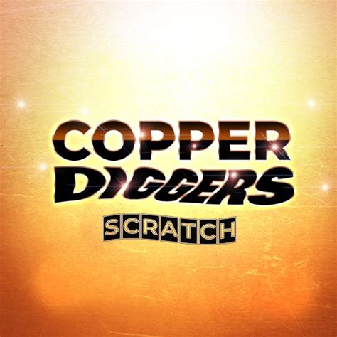 Play Copper Diggers Scratch Slot