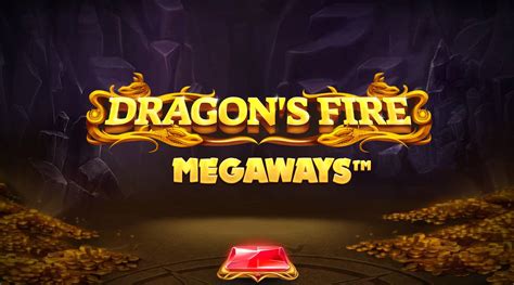 Play Dragon S Fire Megaways Slot