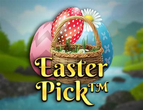 Play Easter Pick Slot