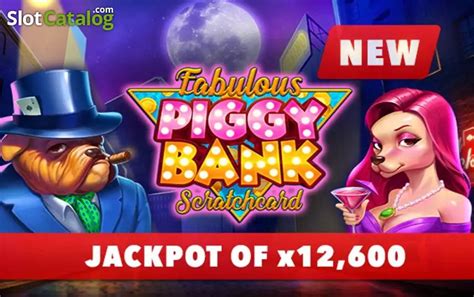 Play Fabulous Piggy Bank Scratchcard Slot
