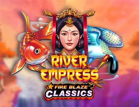 Play Fire Blaze River Empress Slot