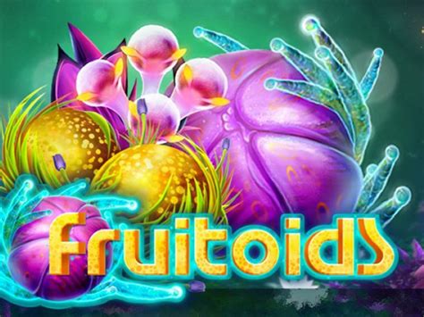 Play Fruitoids Slot
