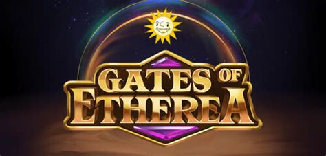 Play Gates Of Etherea Slot