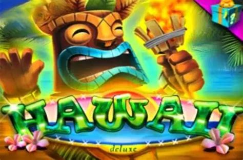 Play Hawaii Deluxe Slot