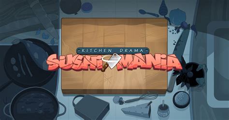 Play Kitchen Drama Sushi Mania Slot