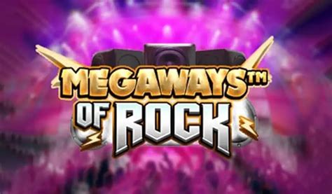 Play Megaways Of Rock Slot