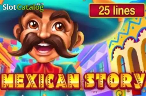 Play Mexican Story Slot