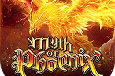 Play Myth Of Phoenix Slot