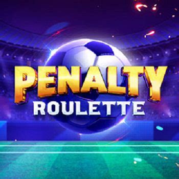 Play Penalty Roulette Slot