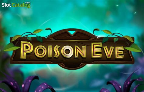 Play Poison Eve Slot