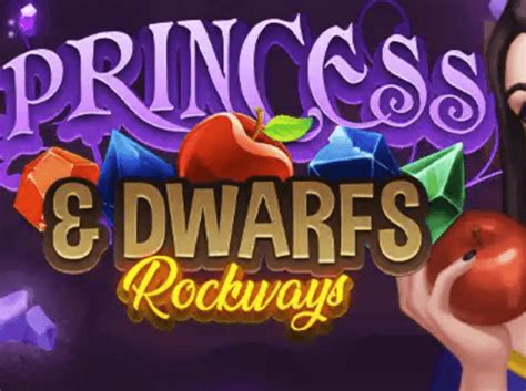 Play Princess Dwarfs Rockways Slot