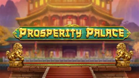 Play Prosperity Palace Slot