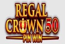 Play Regal Crown 50 Pin Win Slot