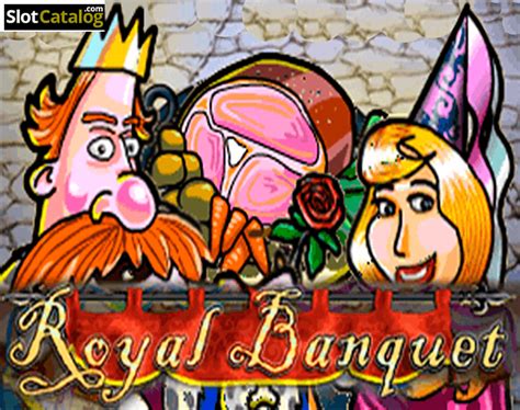 Play Royal Banquet Slot