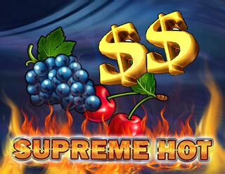 Play Supreme Hot Slot