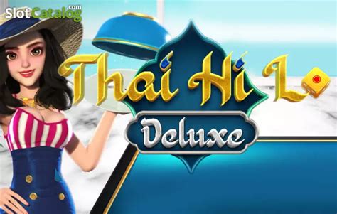 Play Thai Hilo Slot