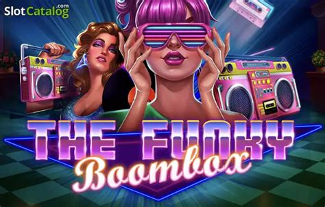 Play The Funky Boombox Slot
