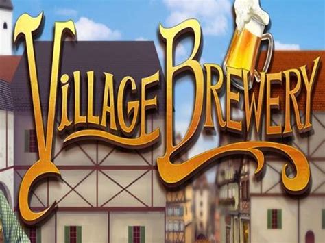 Play Village Brewery Slot