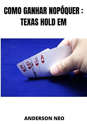 Pode T A Ganhar No Texas Holdem