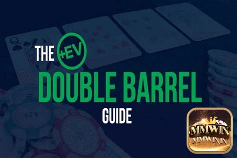 Poker Double Barrel