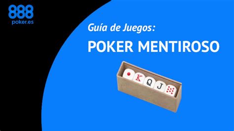 Poker Mentiroso Reglas