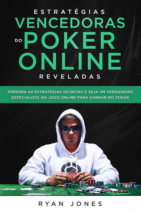 Poker Online Estrategias Vencedoras