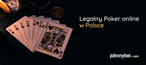 Poker Online Legalny W Polsce