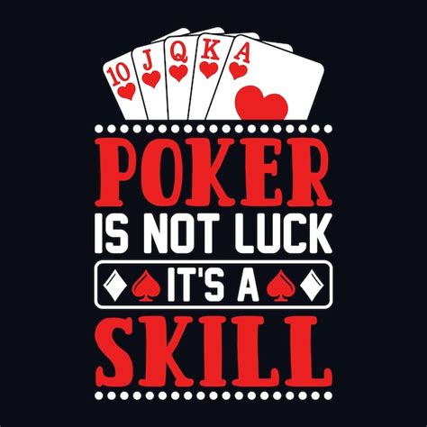 Poker Sorte Vs Habilidade