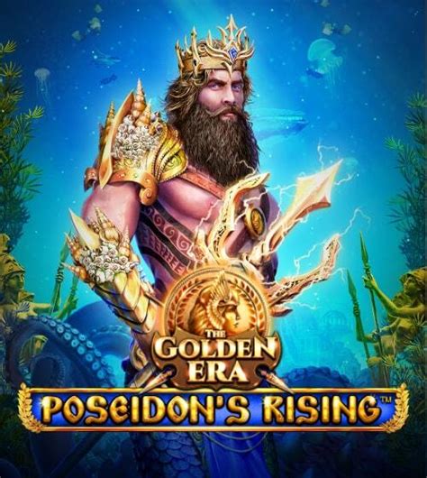 Poseidon S Rising The Golden Era Betsul