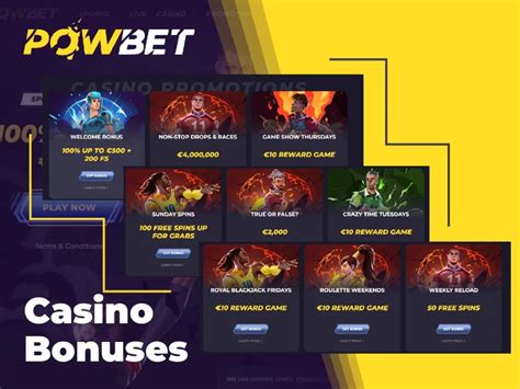 Powbet Casino Bonus