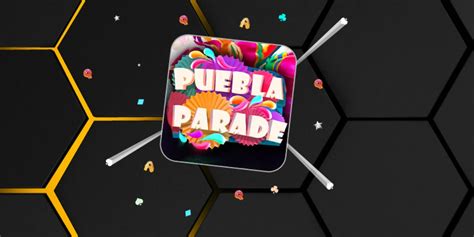 Puebla Parade Bwin