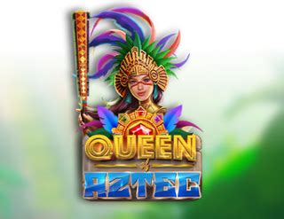 Queen Of Aztec Bwin