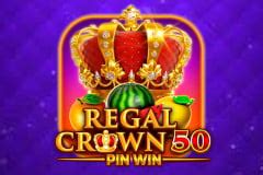 Regal Crown 50 Pin Win Review 2024